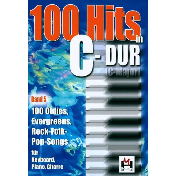Hildner Musikverlag 100 Hits in C-Dur Band 5 Nur Heute