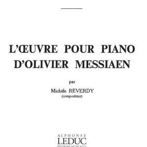 Rabatt Leduc l'Oeuvre pour Piano d'Olivier Messiaen