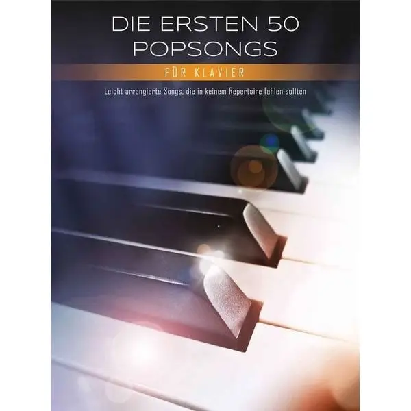 Bosworth Die ersten 50 Popsongs Klavier Knallerangebot