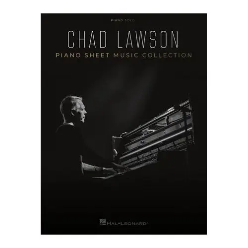 Hal Leonard Chad Lawson - Piano Sheet Music Collection Finale Aktion