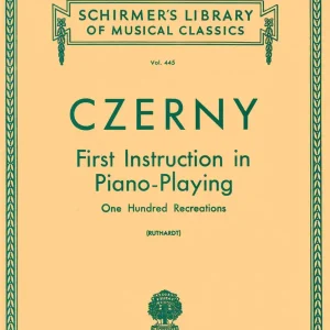 Nur Heute Schirmer First Instruction In Piano Playing