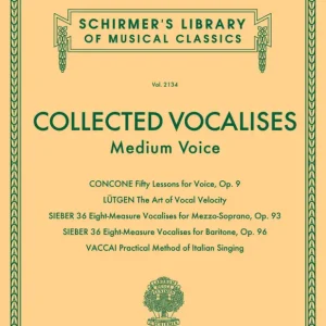 Schirmer Collected Vocalises: Medium Voice Nur Heute