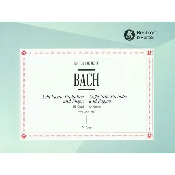 Breitkopf & Härtel Bach Acht Präludien und Fugen Direktkauf