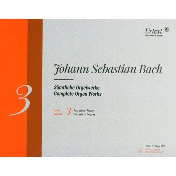 Neuheit Breitkopf & Härtel Bach Sämtliche Orgelwerke 3