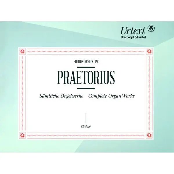Breitkopf & Härtel Praetorius Orgelwerke Top-Preis