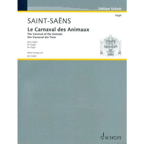Beliebt Schott Der Karneval der Tiere Orgel