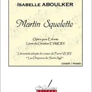 Angebot Leduc Martin Squelette - Opéra pour enfants