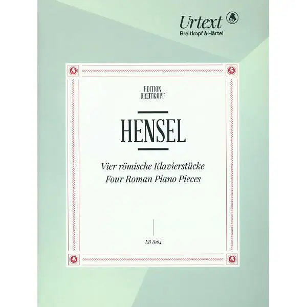 Breitkopf & Härtel Hensel Römische Klavierstücke Echt