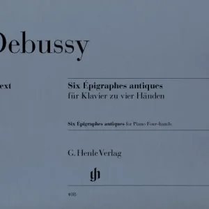 Henle Verlag DEBUSSY C. - SIX EPIGRAPHES ANTIQUES Nur Für Kurze Zeit