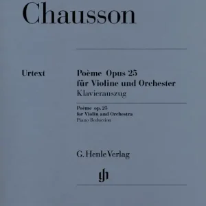 Henle Verlag CHAUSSON E. - POEME FOR VIOLIN AND ORCHESTRA OP. 25 Online Kaufen