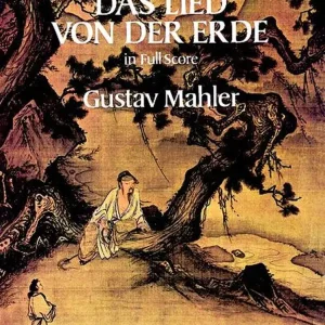 Zertifiziert Dover MAHLER G. - DAS LIED VON DER ERDE - FULL SCORE