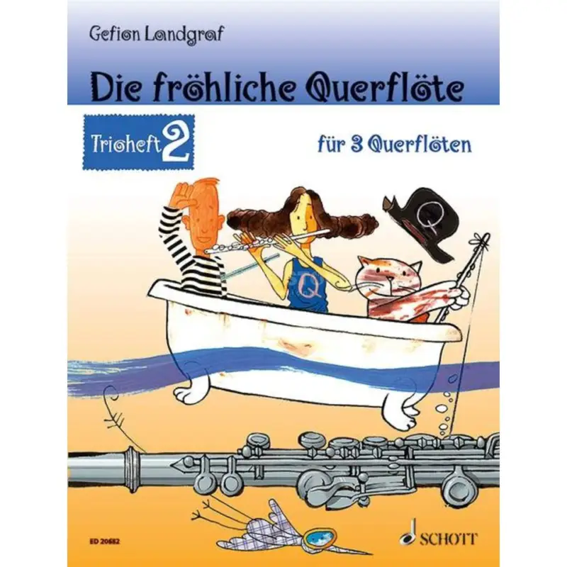 Schott Music Die fröhliche Querflöte 2 Antiquariat Expressversand