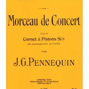 Top-Preis Leduc PENNEQUIN J.G. - MORCEAU DE CONCERT - CORNET A PISTONS SIb & PIANO