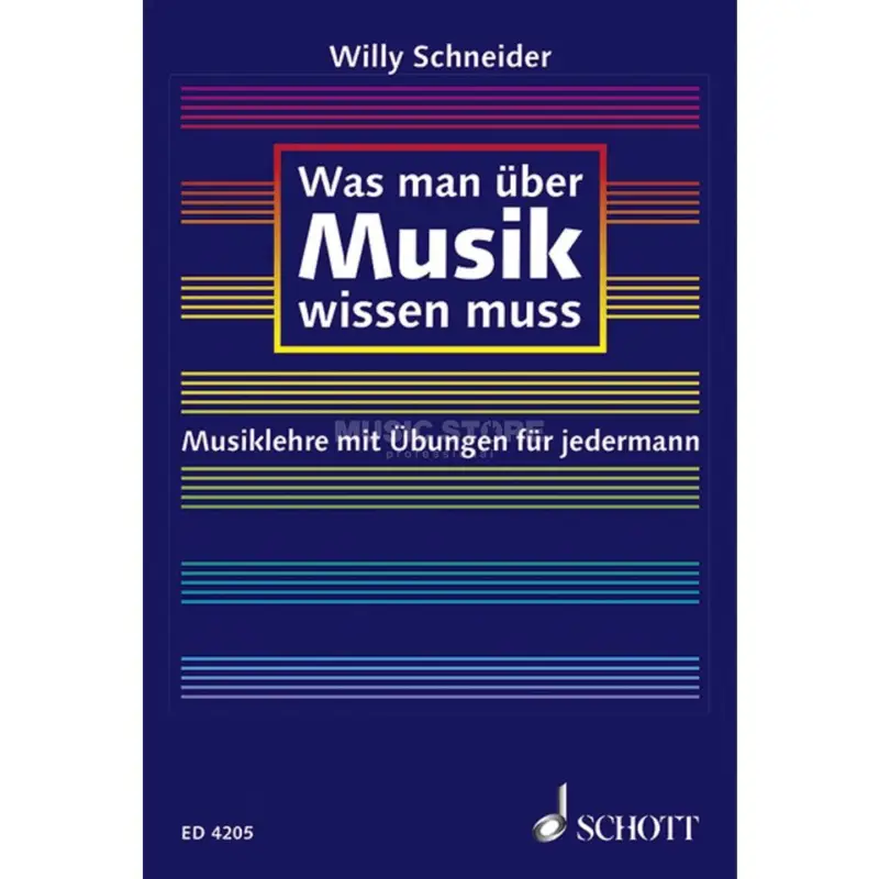 Angebot Schott Music Was man über Musik wissen muss Musiklehre für jedermann