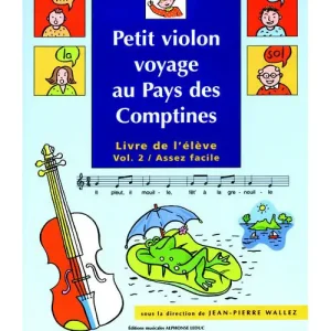 Sonderangebot Leduc DUPONT / WALLEZ - PETIT VIOLON VOYAGE AU PAYS DES COMPTINES VOL.2 (ELEVE)