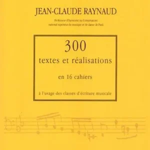 Wochenendangebot Robert Martin RAYNAUD J.C. - 300 TEXTES ET REALISATIONS CAHIER 10 - TEXTES