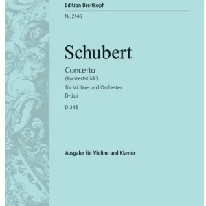 Bestpreis Edition Breitkopf SCHUBERT F. - KONZERTSTUCK D-DUR D 345
