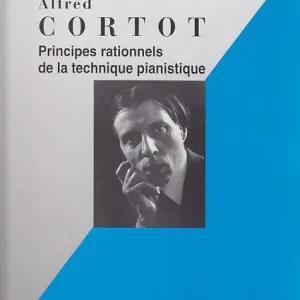 Heißes Angebot Salabert CORTOT ALFRED - PRINCIPES RATIONNELS DE LA TECHNIQUE PIANISTIQUE