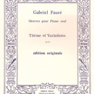 Saisonangebot Leduc FAURE GABRIEL - THEME ET VARIATIONS OP.73 - PIANO