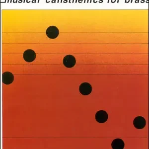 Hal Leonard CARUSO CARMINE - MUSICAL CALISTHENICS FOR BRASS Jetzt Kaufen