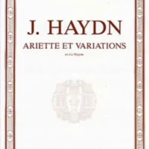 Zertifiziert Lemoine HAYDN JOSEPH - ARIETTE ET VARIATIONS EN LA MAJ. - PIANO