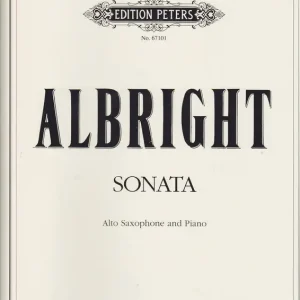 Edition Peters ALBRIGHT WILLIAM - SONATA - ALTO SAX AND PIANO Neu Im Sortiment