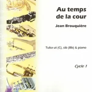 Wochenendangebot Robert Martin BROUQUIERES J. - AU TEMPS DE LA COUR UT OU SIB