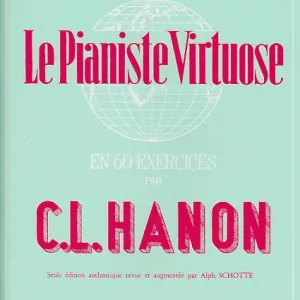 Highlight Schott Le Jeune Pianiste Virtuose En 60 Exercices - Hanon
