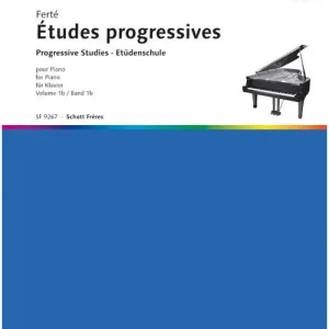 Zertifiziert Schott Ferte A. - Etudes Progressives vol.1B