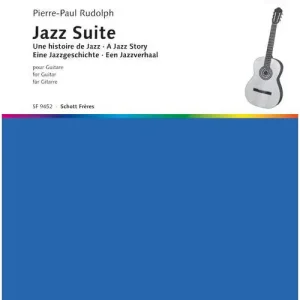 Schott RUDOLPH P.P. - JAZZ SUITE - GUITAR Kracherpreis