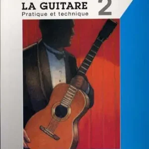 Salabert BEGON DIDIER - METHODE DE GUITARE VOL.2 : PRATIQUE ET TECHNIQUE Sonderaktion