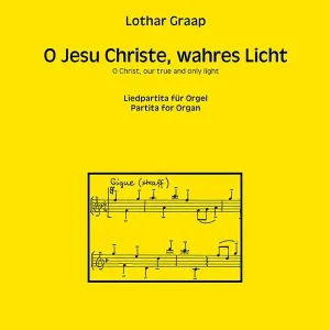 Neue Ware O Jesu Christe wahres Licht