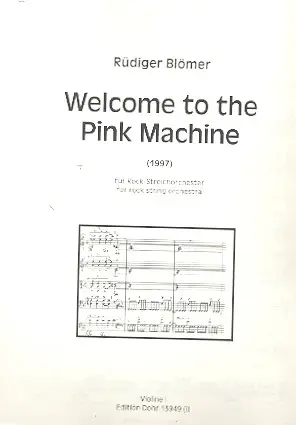 Echt Welcome to the pink Machine