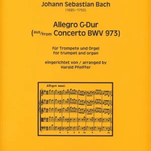 Allegro G-Dur BWV973 für Trompete und Orgel Solange Der Vorrat Reicht