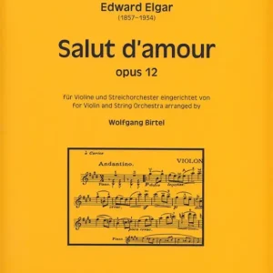 Salut d'amour op.12 für Violine und Geprüft