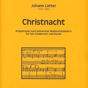 Christnacht, für Soli, Kinderchor und Klavier Knallerangebot
