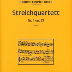 Streichquartett Nr.1 op.23 Solange Der Vorrat Reicht
