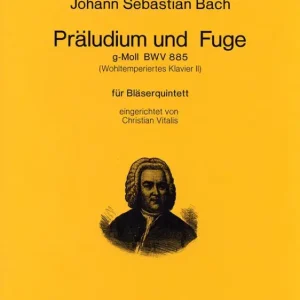 Wochenendangebot Präludium und Fuge g-Moll BWV885
