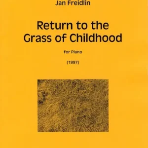 Return to the Grass of Childhood Preiswert