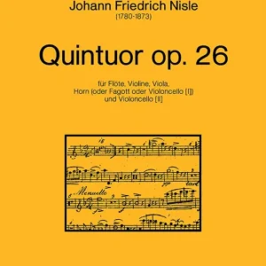 Quintett op.26 für Flöte, Violine, Viola, Echt