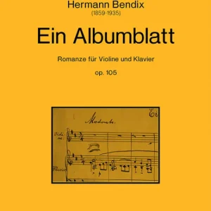 Top-Angebot Ein Albumblatt op.105 für Violine