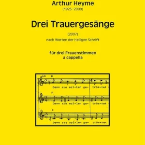 Knallerangebot 3 Trauergesänge für 3 Frauenstimmen