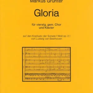 Neuheit Gloria für gem Chor und Klavier