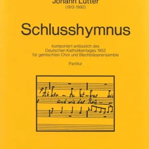 Top-Angebot Schlusshymnus für gemischten Chor und Blechbläserense