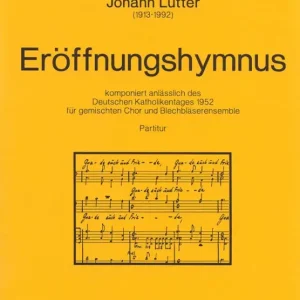 Top-Preis Eröffnungshymnus für gemischten Chor und Blechbläsere