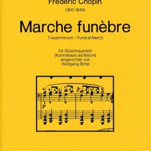 Direktkauf Marche funèbre op.35 für Streichquartett,
