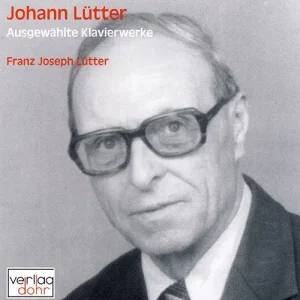 Top-Angebot Lütter, Johann Ausgewählte Werke für Piano solo