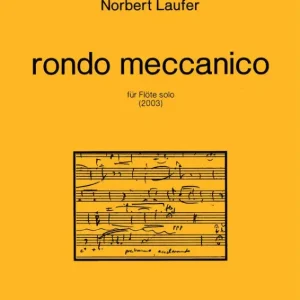 Rabatt rondo meccanico (2003) -für Flöte solo-