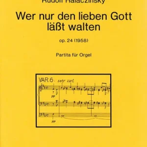 Top-Seller Wer nur den lieben Gott läßt walten op. 24 (1958