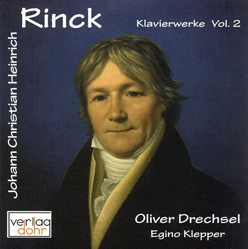 Nur Heute Rinck, Johann Christian Heinrich Werke für Klavier Vol. 2